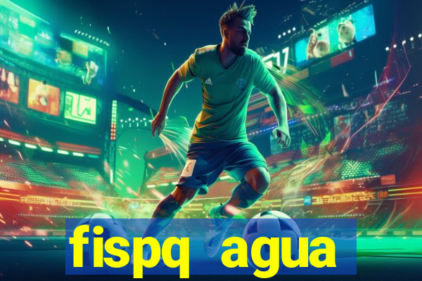 fispq agua sanitaria romax